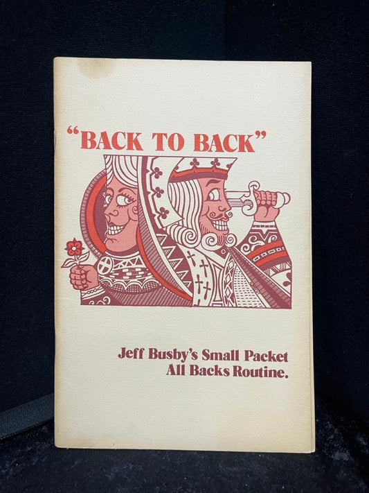 Back to Back - Jeff Busby's Small Packet All Backs Routine