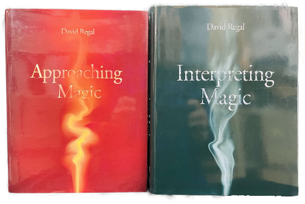 Approaching Magic/Interpreting Magic - David Regal