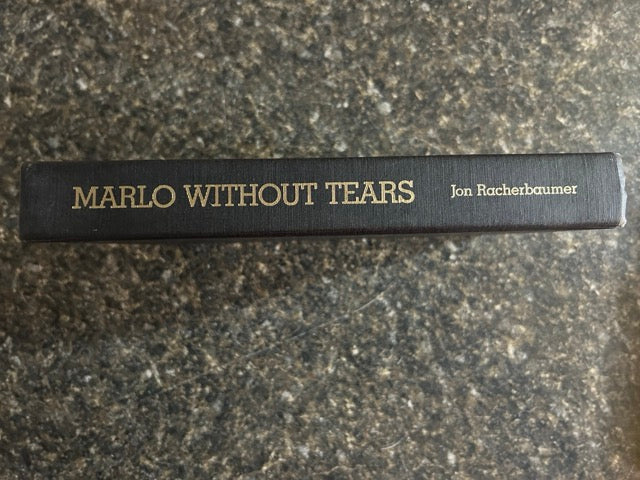 Marlo Without Tears - Jon Racherbaumer