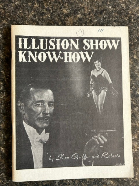 Illusion Show Know-How - Ken & Roberta Griffin