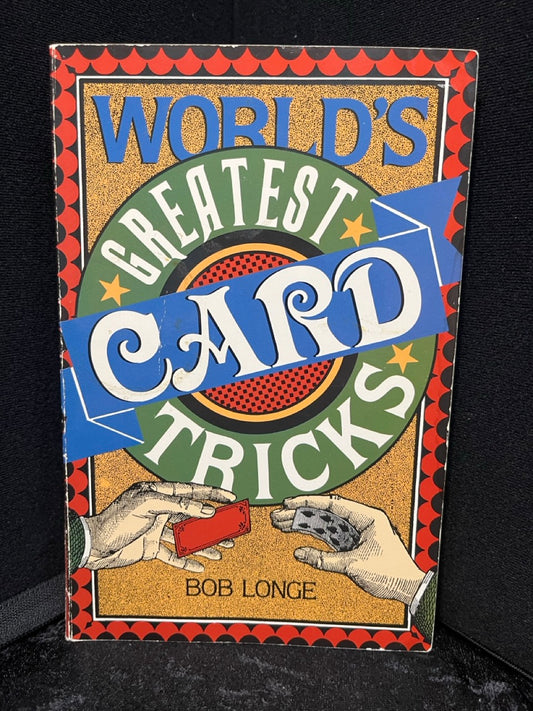 World's Greatest Card Tricks - Bob Longe (used)