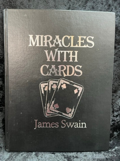 Miracles With Cards - James Swain