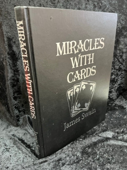 Miracles With Cards - James Swain