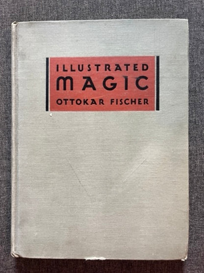 Illustrated Magic - Ottokar Fischer