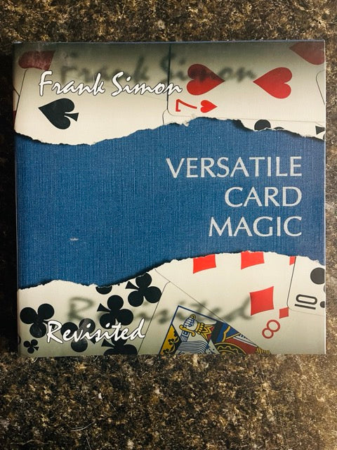 Versatile Card Magic Revisited - Frank Simon