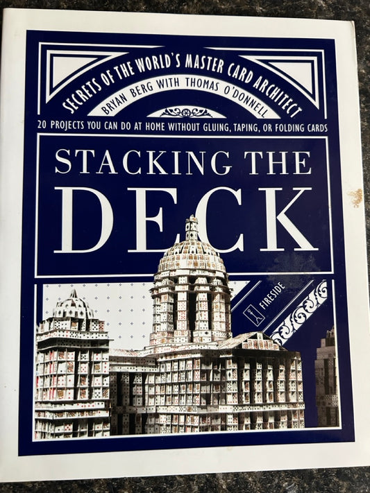 Stacking The Deck - Bryan Berg & Thomas O'Donnell