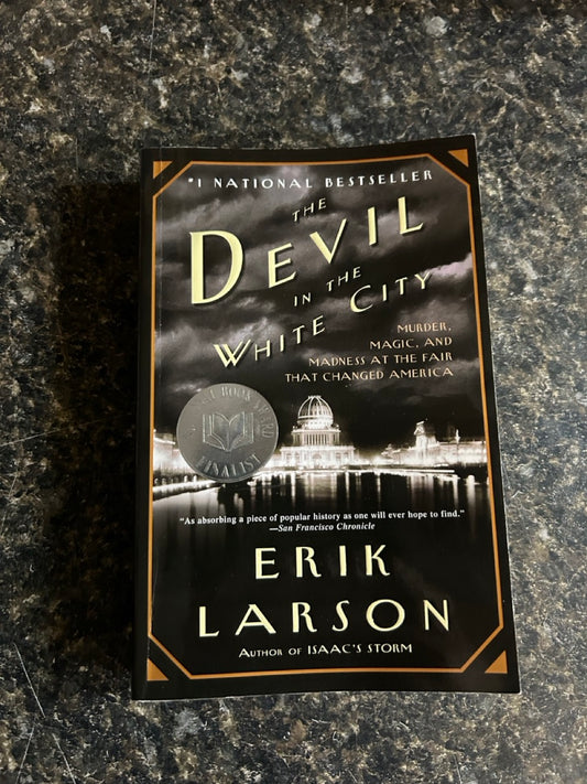 Devil In The White City - Erik Larson