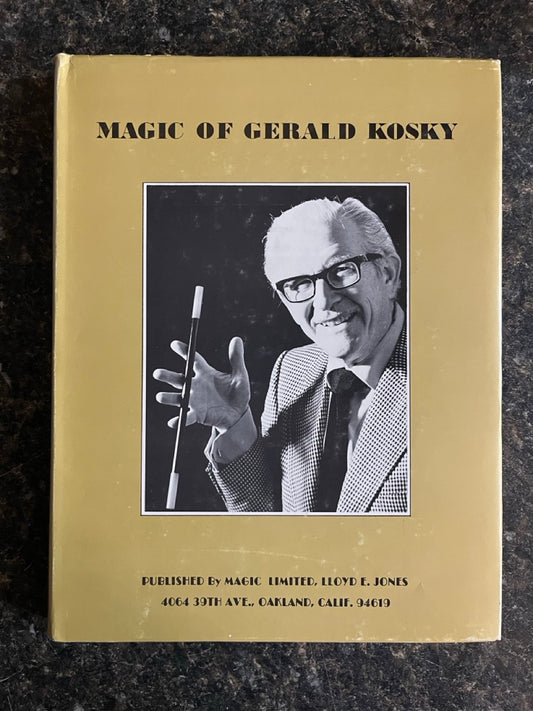 Magic of Gerald Kosky - Gerald Kosky