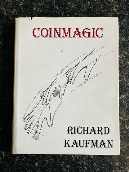 Coin Magic - Richard Kaufman - 1st Edition