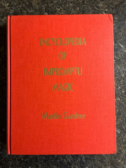 Encyclopedia of Impromptu Magic - Martin Gardner