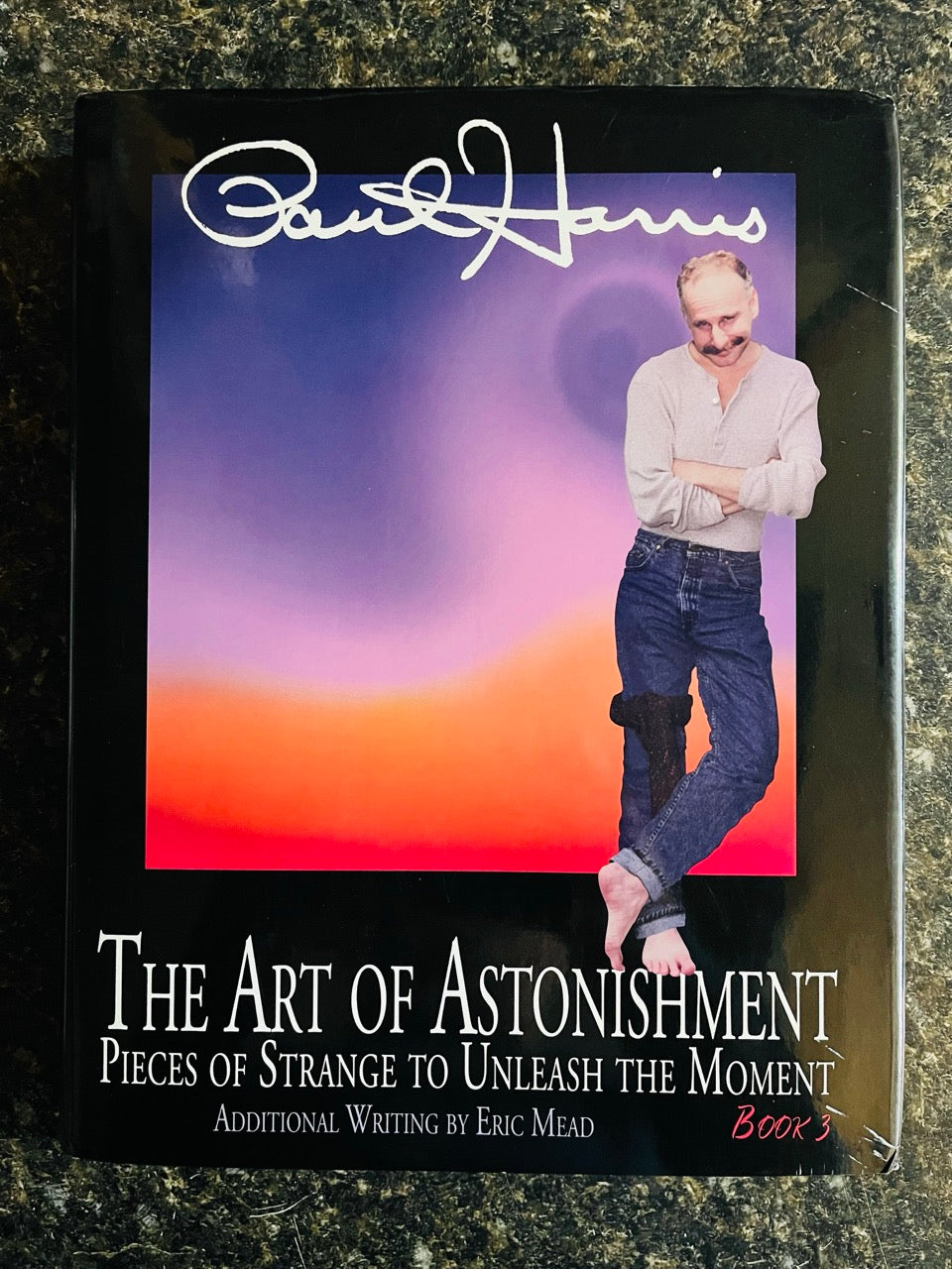 The Art Of Astonishment Book 3 - Paul Harris