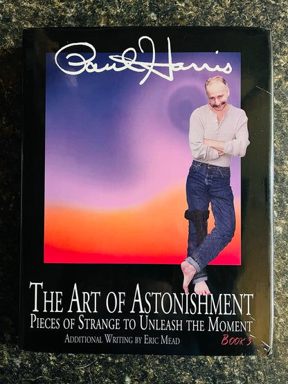The Art Of Astonishment Book 3 - Paul Harris