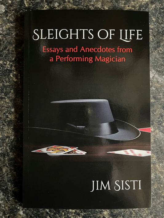 Sleights Of Life - Jim Sisti