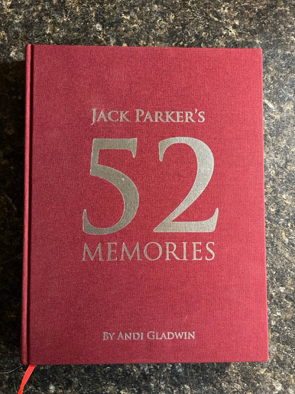 Jack Parker's 52 Memories (2007 Gladwin UK edition)- Andi Gladwin