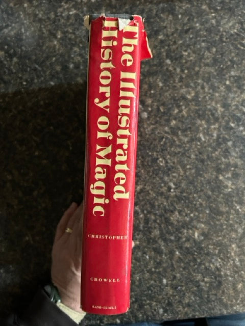 The Illustrated History of Magic - Milbourne Christopher (damaged dust jacket)