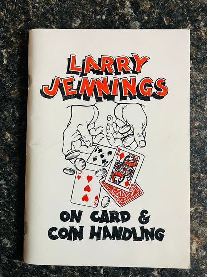 Larry Jennings on Card & Coin Handling - Larry Jennings (paperback)
