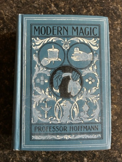 Modern Magic - Professor Hoffmann (Early David McKay ed.)