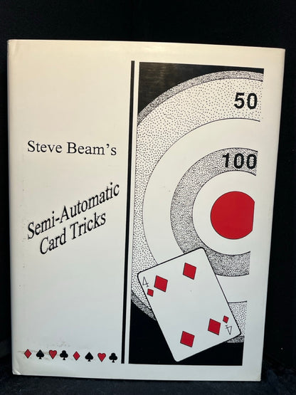 Semi-Automatic Card Tricks Vol.1 - Steve Beam