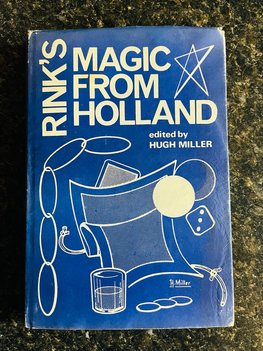 Rink's Magic from Holland - Hugh Miller