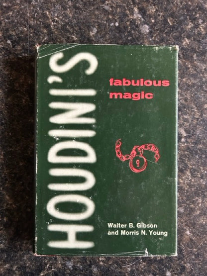 Houdini's Fabulous Magic - Walter Gibson & Morris Young
