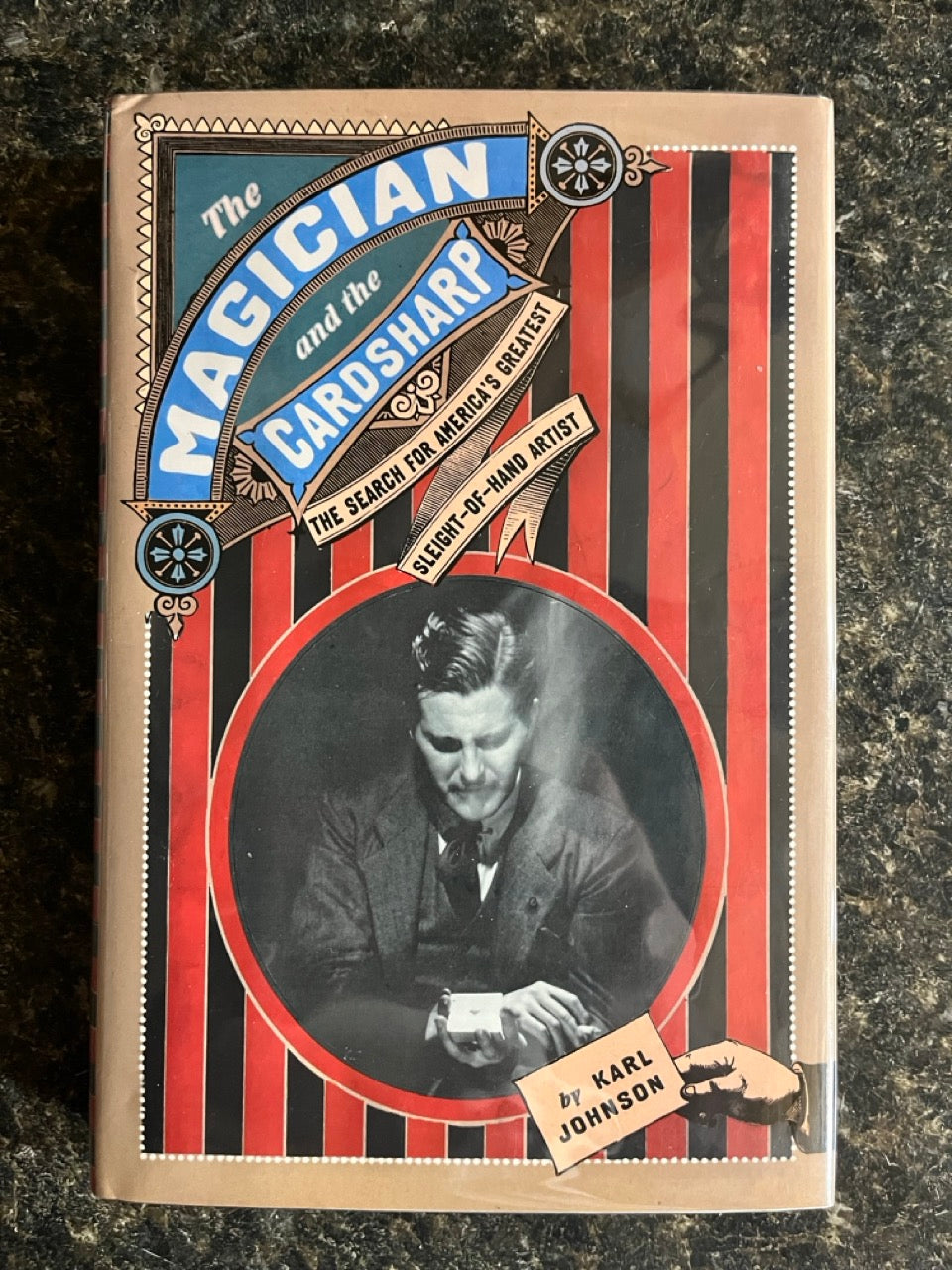 The Magician And The Cardsharp - Karl Johnson - Hardcover