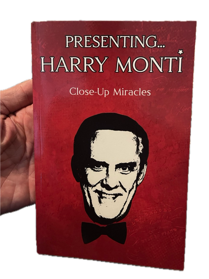 Presenting Harry Monti: Close-Up Miracles