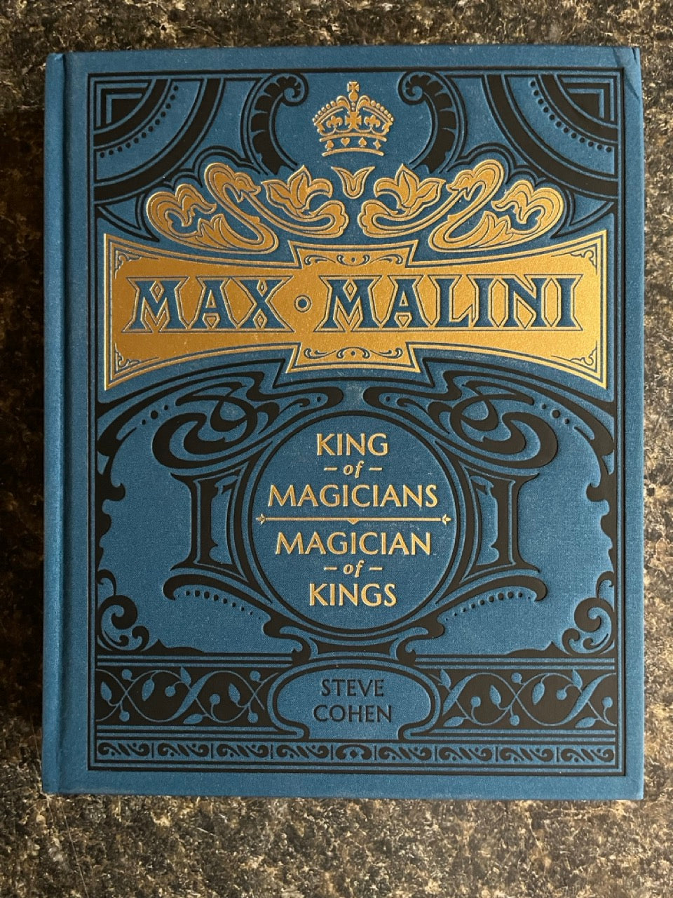 Max Malini - Steve Cohen (1st Edition)