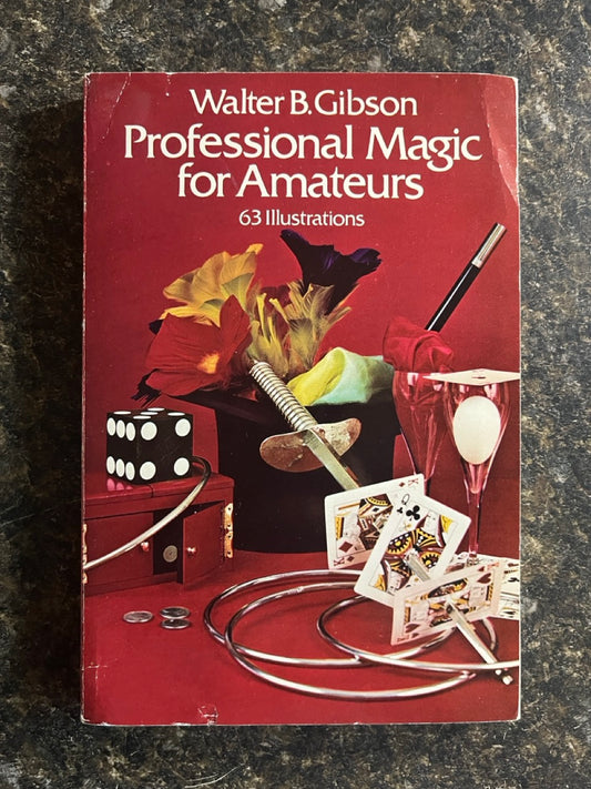 Professional Magic for Amateurs - Walter Gibson