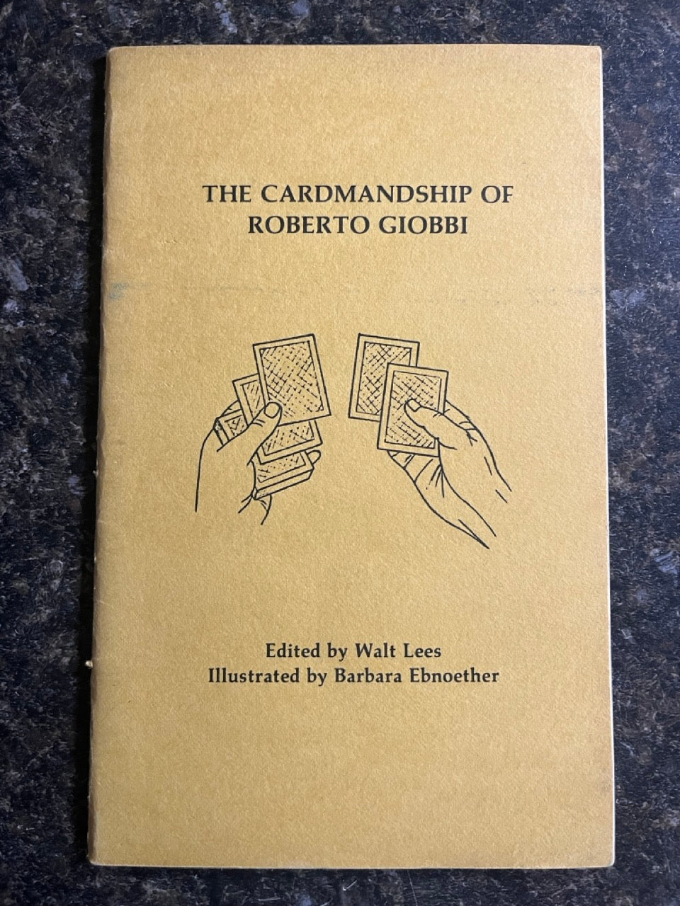 The Cardmanship of Roberto Giobbi - Walt Lees