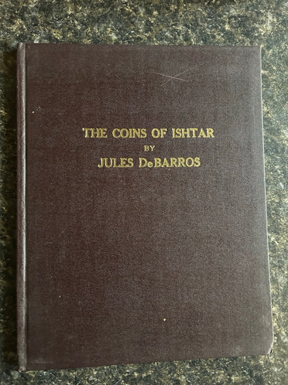 The Coins of Ishtar - Jules DeBarros (Limited Ed. HC)
