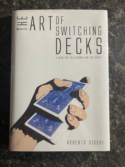 The Art of Switching Decks - Roberto Giobbi