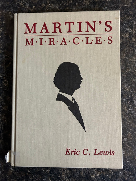 Martin's Miracles - Eric C. Lewis