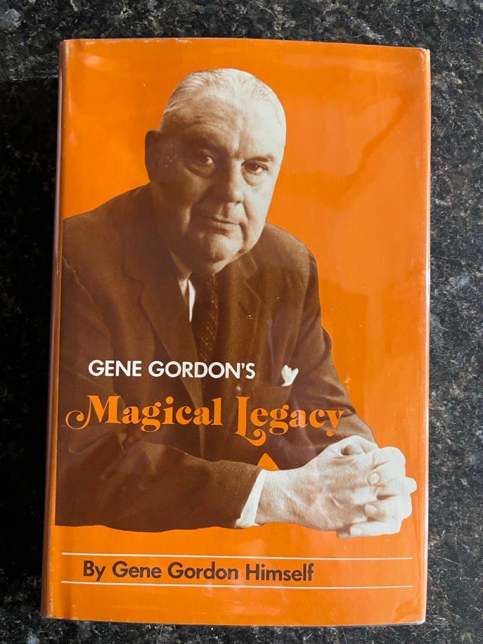 Gene Gordon's Magical Legacy - Gene Gordon