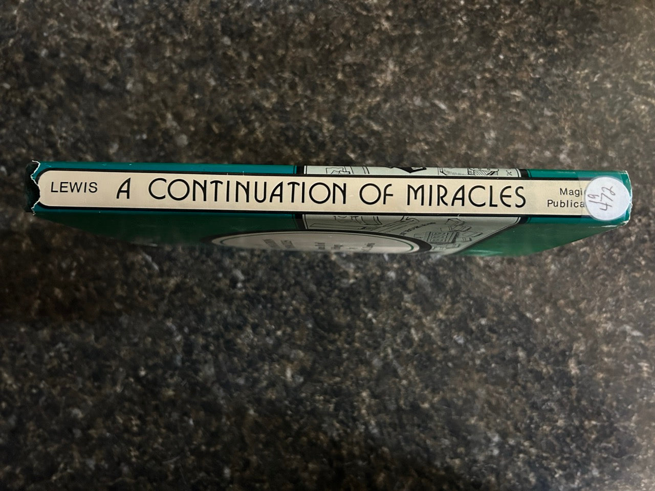 A Continuation of Miracles - Eric C. Lewis