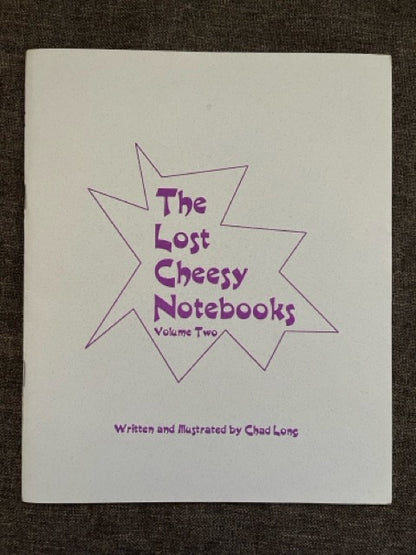 The Lost Cheesy Notebooks Vols. 1 & 2 - Chad Long