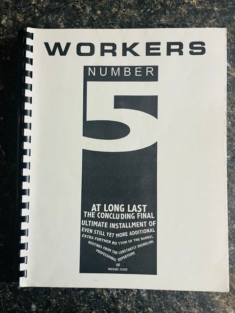 Workers 5 - Michael Close
