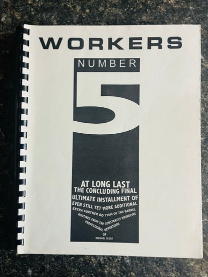 Workers 5 - Michael Close