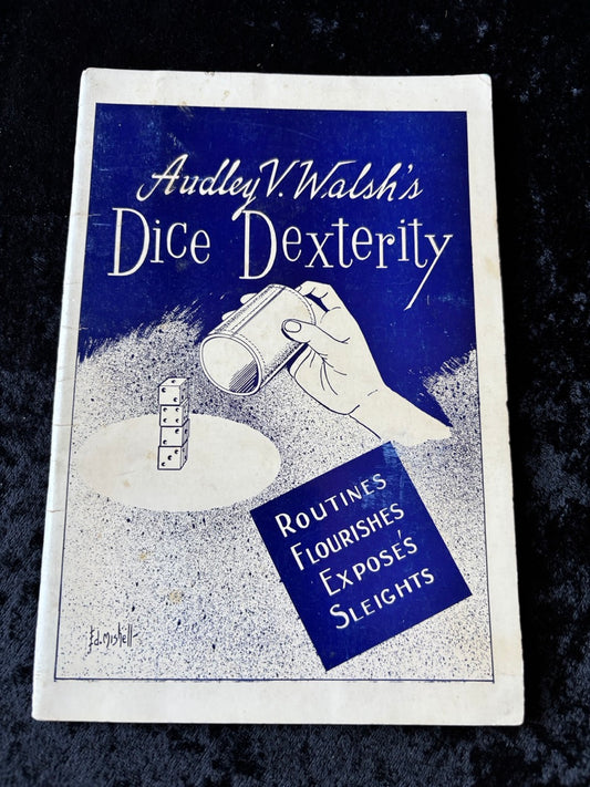 Audley Walsh's Dice Dexterity