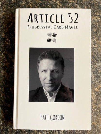 Article 52: Progressive Card Magic - Paul Gordon (Used Copy)