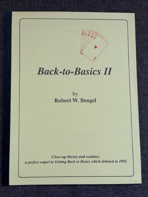 Getting Back To Basics/Back To Basics 2 - Robert W. Bengel