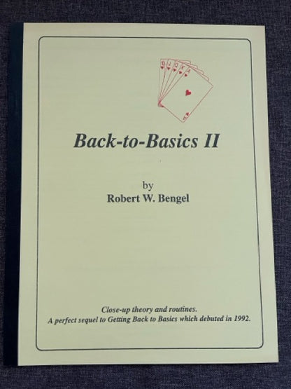 Getting Back To Basics/Back To Basics 2 - Robert W. Bengel