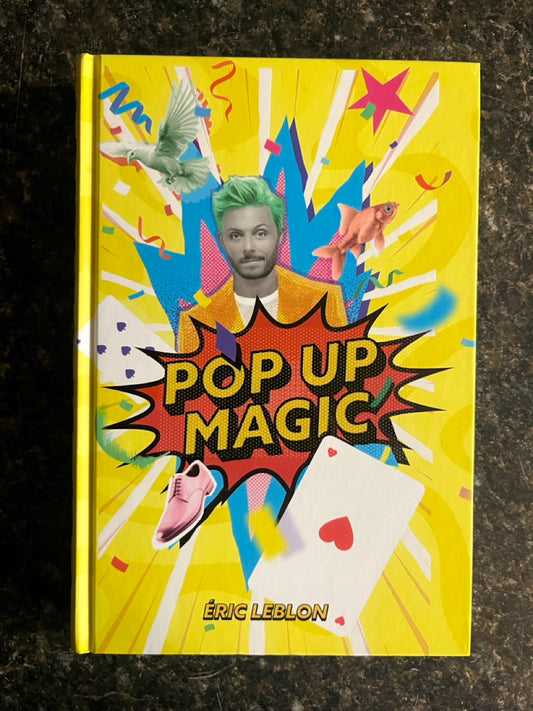 Pop Up Magic - Eric Leblon