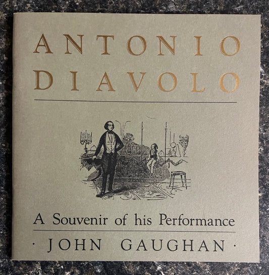 Antonio Diavolo: A souvenir of his Performance - John Gaughan