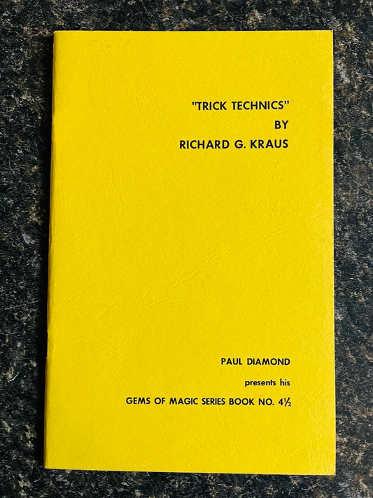 Trick Technics - Richard G. Kraus