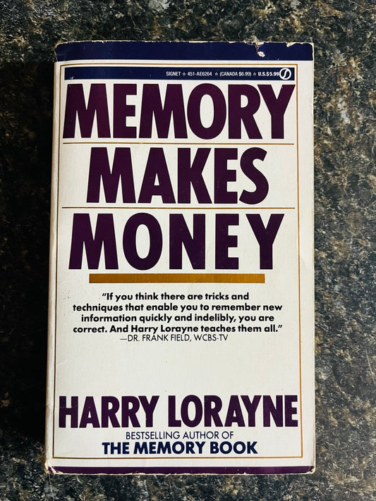 Memory Makes Money - Harry Lorayne
