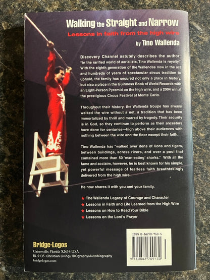 Walking the Straight and Narrow - Tino Wallenda - SIGNED