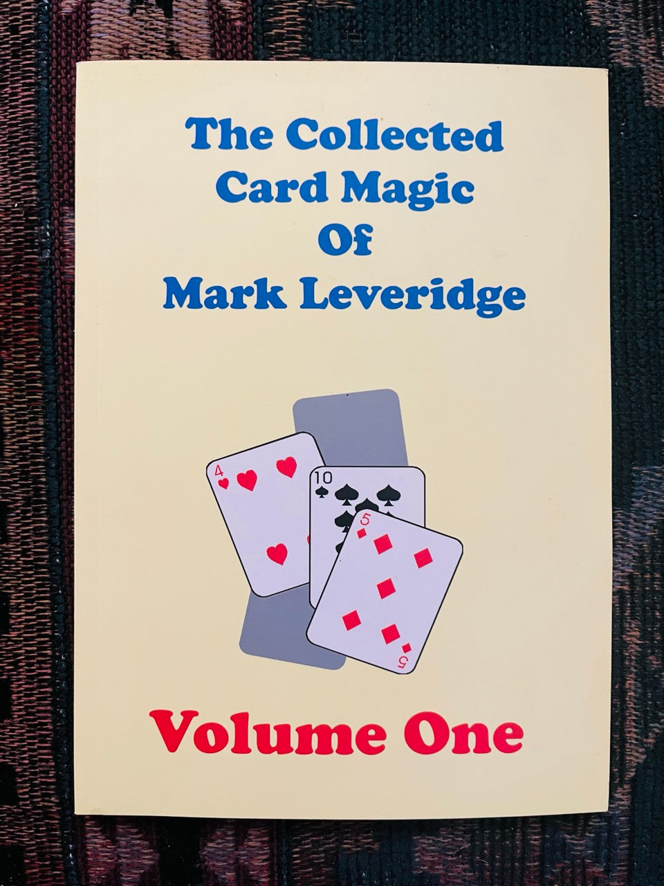 The Collected Card Magic of Mark Leveridge Vol.1 - Mark Leveridge