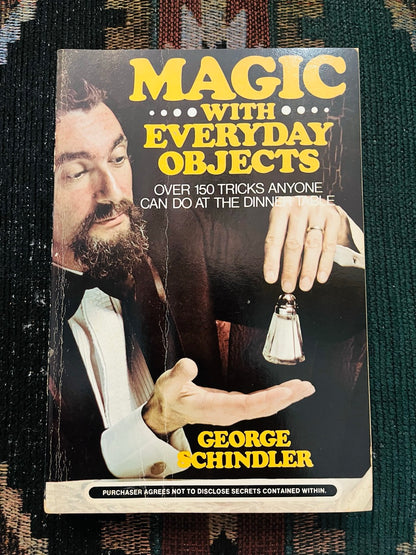 Magic with Everyday Objects - George Schindler (Paperback)