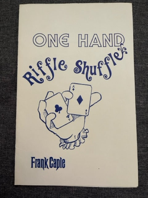 One Hand Riffle Shuffle - Frank Caple