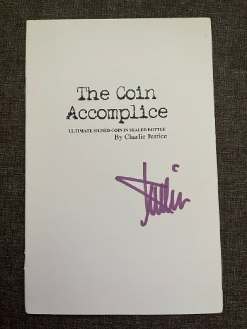 The Coin Accomplice - Charlie Justice - SIGNED